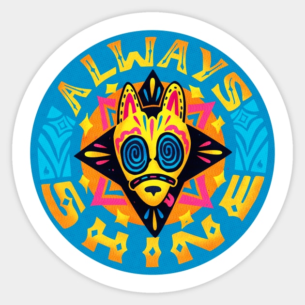 Always Shine Sticker by Inkbyte Studios